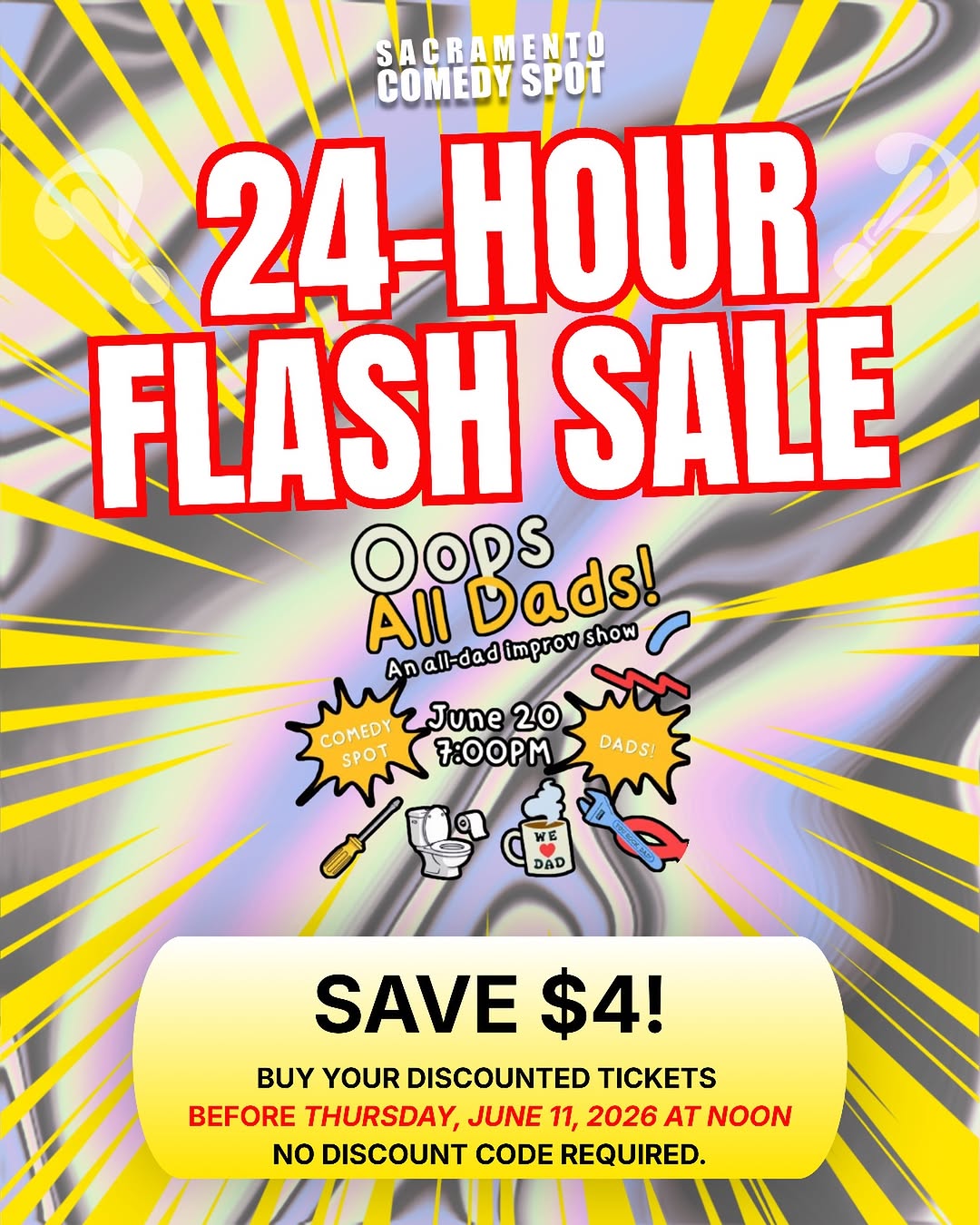 ⚡️We’re having a FLASH SALE for 24 hours starting TODAY! 💸Save $4 on our... at Sacramento Comedy Spot